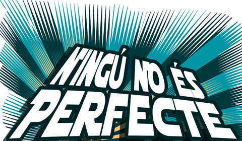 ningu_no_es_perfecte